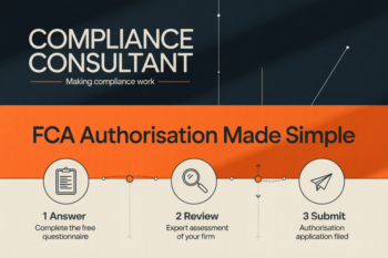 Infographic: FCA authorisation steps—1 Answer, 2 Review, 3 Submit—process overview by Compliance Consultant.