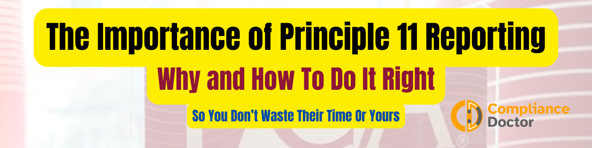 Why Principle 11 Reporting is Crucial for FCA Compliance	Discover why FCA Principle 11 reporting is vital for transparency and effective communication in financial services.