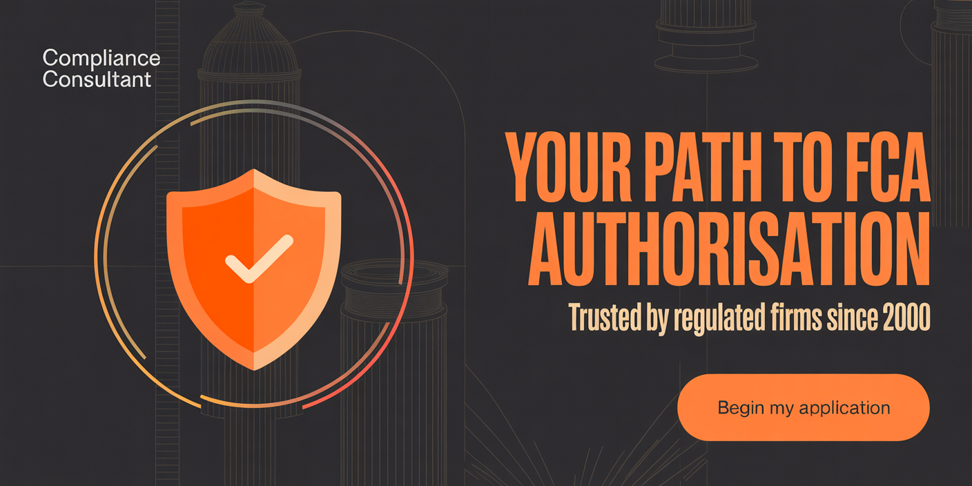 Informational banner: orange shield with checkmark, circular rings on dark background, headline “YOUR PATH TO FCA AUTHORISATION” and rounded “Begin my application” button on the right.
